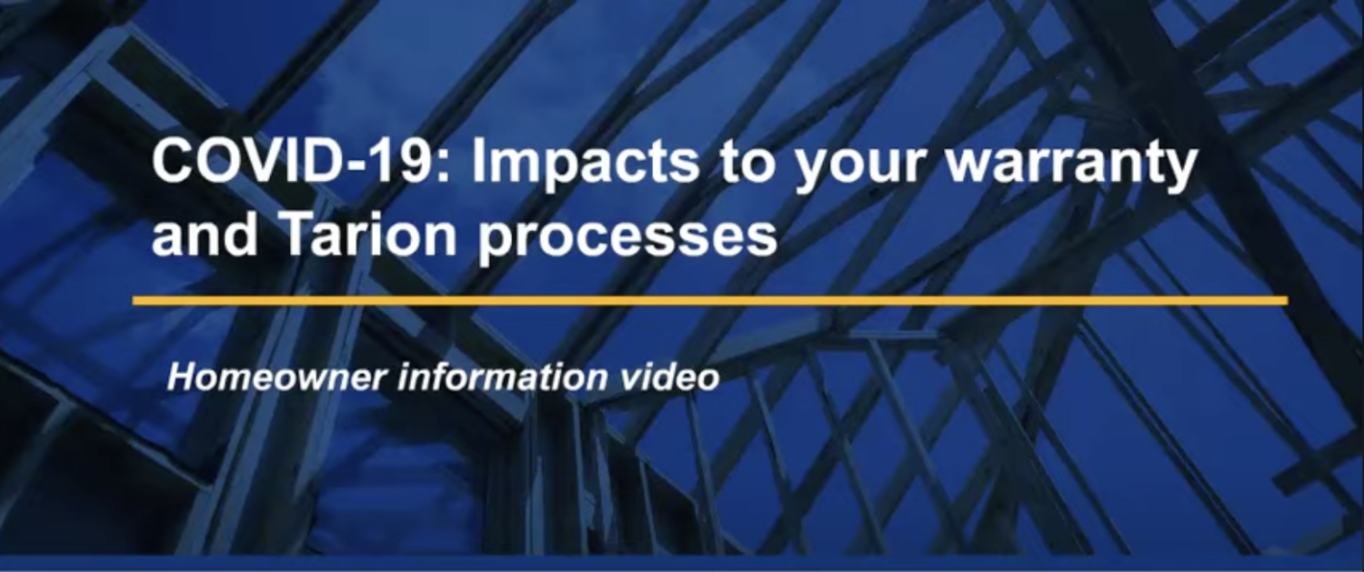 COVID19 Impacts to Your Warranty and Tarion Processes